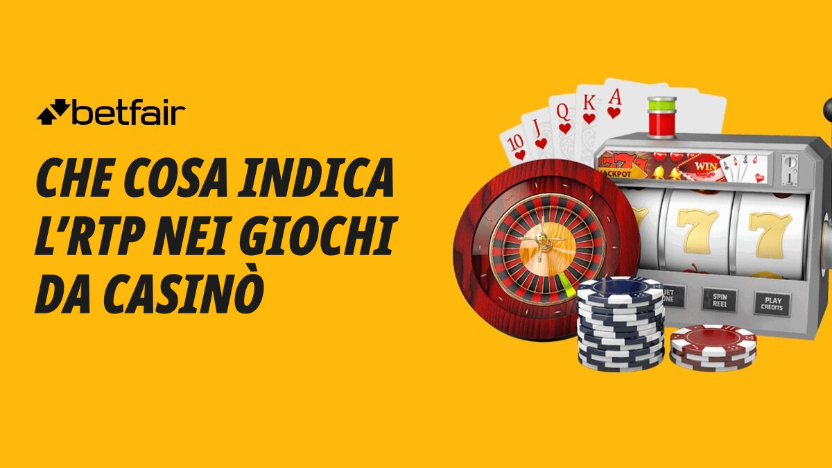 Cos'è l'RTP in un casinò? 