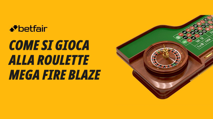 Come si gioca alla roulette Mega Fire Blaze 