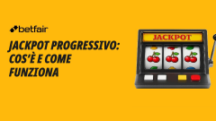 Jackpot progressivo: cos'è e come funziona